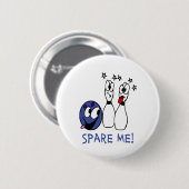 Bowling: Spare Me Ronde Button 5,7 Cm (Voorkant /achterkant)