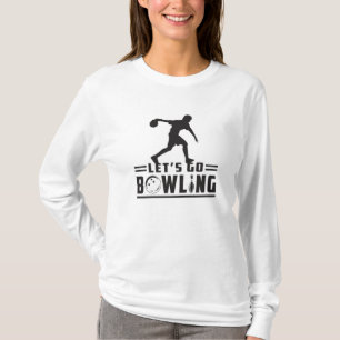 Bowling Sport Bowler Strike Bowl Grappig geschenk T-shirt