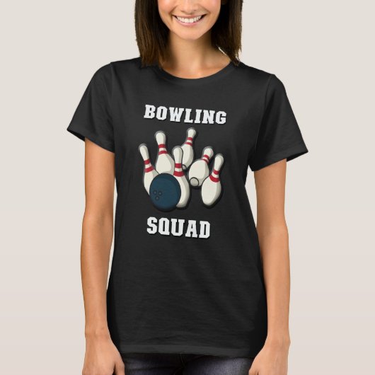 Bowling Squad Men & Women Players Ten Pin Bowlin T-shirt (Voorkant)