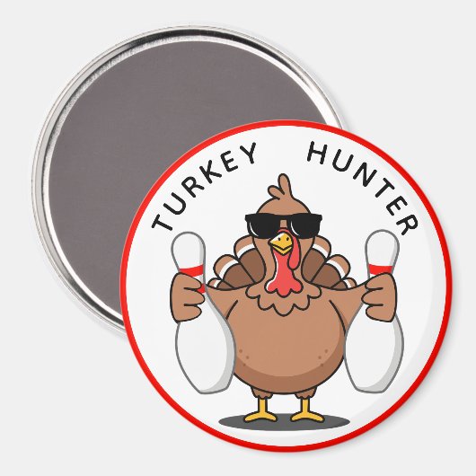 Bowling Turkey Hunter Large Magnet Magneet (Voorkant / Achterkant)