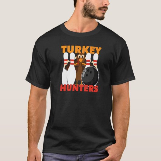 Bowling  Turkey Hunters T-shirt (Voorkant)