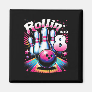 Bowling Verjaardag Rollin In 8 Feestje 8e Verjaard Magneet