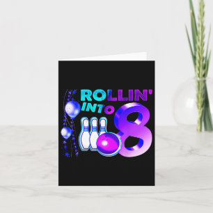 Bowling verjaardagsfeest 8e Rollin In 8 Jaar Oud Kaart