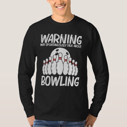 Bowling voor mannen Bowling game Bowler Player 1 T-shirt (Voorkant)