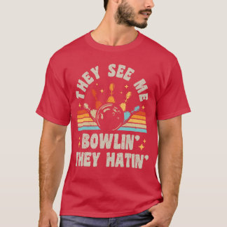 Bowlinghey Zie Me Bowlinhey Hatin Bowleream Grappi T-shirt