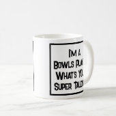 Bowls Player Super Talent. Café Mug (Devant droit)