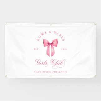 Bows and Babes Meisjesclub Bachelorette Spandoek
