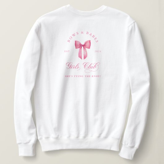 Bows and Babes Meisjesclub Bachelorette Trui (Design achterkant)