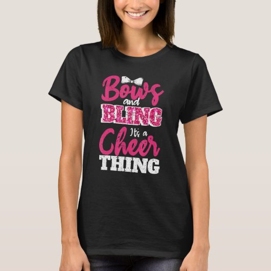 Bows & Bling It s A Cheer Thing Cheerleading Cheer T-shirt (Voorkant)