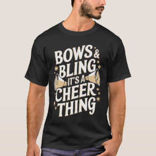 Bows en Bling Het is een Cheer ding, Cheerleader C T-shirt