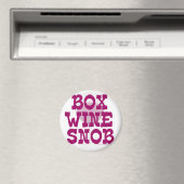 Box Wine Snob Magneet (Insitu (Vaatwasser))