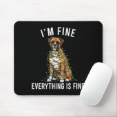 Boxer Dog Christmas I'm Fine Everything Is Fine Muismat (Met muis)