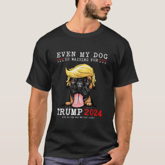 Boxer Dog Zelfs mijn hond wacht op Trump 2024 T-shirt
