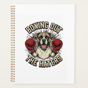 Boxer Hond Bokst Uit De Haters Funny T-Shirt Desi Planner