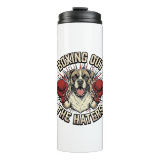 Boxer Hond Doet Boksen Uit De Haters Funny T-Shirt Thermosbeker