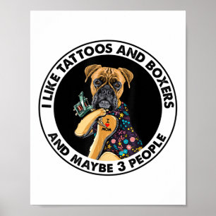 Boxer I Love Mam Tattoo Apparel, Dogs and Tattoos Poster
