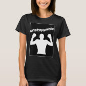 Boxing Gym Workout Graphic Motivation Unstoppable T-shirt (Voorkant)