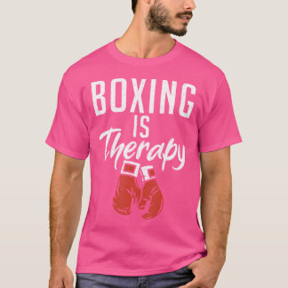 Boxing is een therapie voor sport in de strijd teg t-shirt
