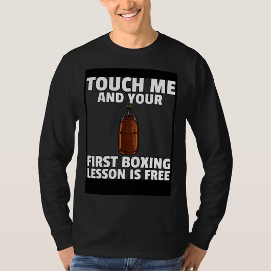 Boxing Kickboxing For Boxer Fighter T-shirt (Voorkant)