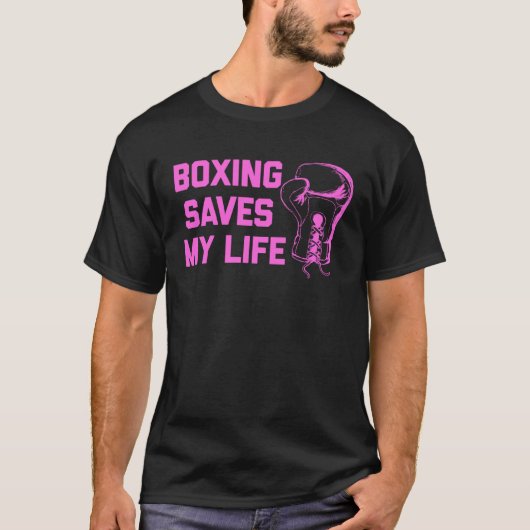 Boxing Pink Gloves Saves my Life T-shirt (Voorkant)