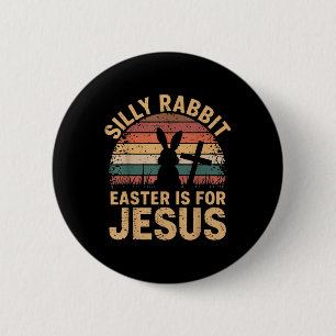 Boy Gekke Rabbit Easter is Jesus Funny Christelijk Ronde Button 5,7 Cm