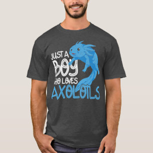 Boy Love Axolotl Unique Amphibian Exotic Axolotl T-shirt