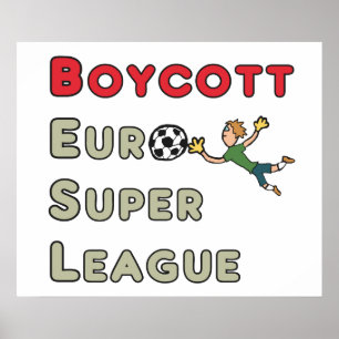 Boycot Europese Super League Poster