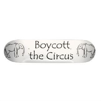 Boycott de Circus Skateboard