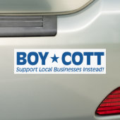 BoyCott (steun lokale ondernemingen in plaats daar Bumpersticker (Op auto)