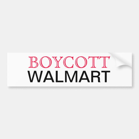Boycott Walmart Bumpersticker (Voorkant)