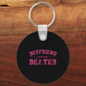 Boyfriend Beater Funny Design 507eaff4f4b81bf657ea Sleutelhanger (Voorkant)