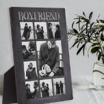 Boyfriend Together Forever Photo Collage Plaque<br><div class="desc">Les souvenirs font les meilleurs cadeaux, les petits amis adoreront cette plaque de collage photo réfléchie et moderne, pour la journée de la valentin, anniversaire, anniversaire et toute autre ocassion spéciale. La plaque comporte 9 photos, le texte modèle 'BOYFRIEND, FOREVER Together', sur un arrière - plan à effet tableau noir,...</div>