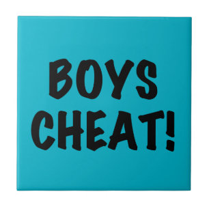 Boys Cheat Tegeltje