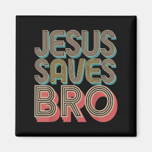 Boys Jesus Saves Bro Christelijk is King Good God Magneet