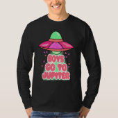 Boys To Jupiter Funny Alien Space Happy Valentines T-shirt (Voorkant)