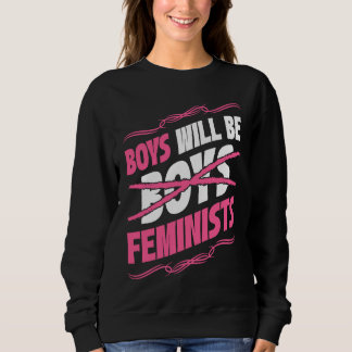 Boys Will Be Feminists Rights Social Feminism Trui