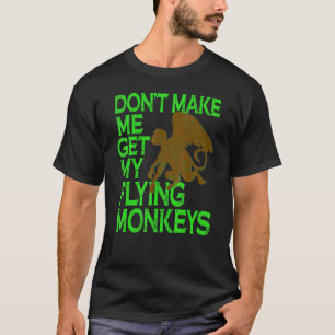 Boze Heks Vliegende Apen Tovenaar Van Oz Mijn Vlie T-shirt