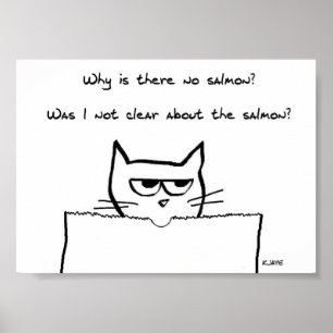 Boze Kat Eist Zalm - Grappige Kat Poster