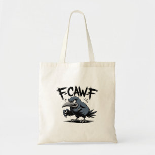 Boze Kraai “F-CAW-F ” – Scherp Tekentelontwerp Vog Tote Bag