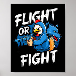 Boze Thug Kip Vlucht Of Vecht Respons Grappig  Poster