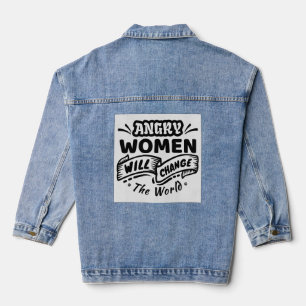 Boze vrouw verandert de wereld denim jacket