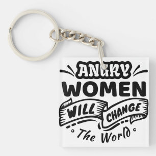 Boze vrouw verandert de wereld sleutelhanger