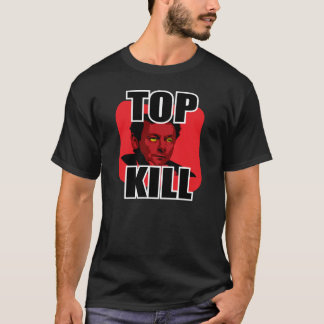 BP OIL SPILL T-SHIRT
