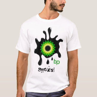 BP "Sucks!" T-shirt