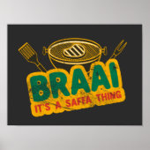 Braai Het is een Saffa Thing - Zuid-Afrikaanse BBQ Poster (Voorkant)