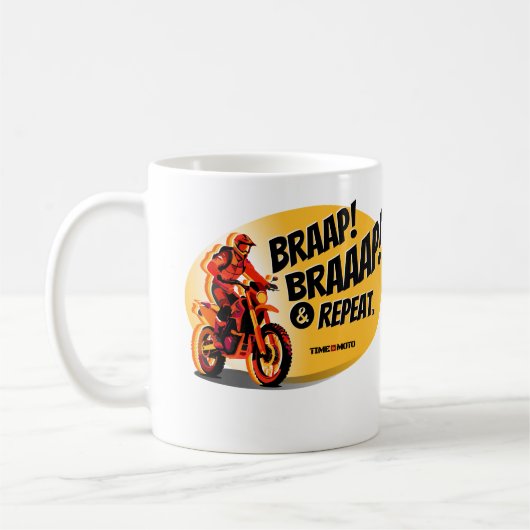 Braap Braaap And Repeat Dirt Bike Coffee Mug (Gauche)