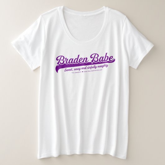 Braden Babe Tshirt jusqu'à 4x (Design devant)