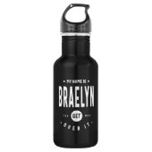 Braelyn Persoonlijke benaming Birthday Waterfles (Voorkant)
