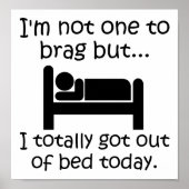 Brag Out of Bed Funny Poster (Devant)