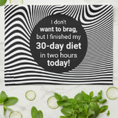 Brag over Diet Funny Joke Theedoek (Gevouwen)